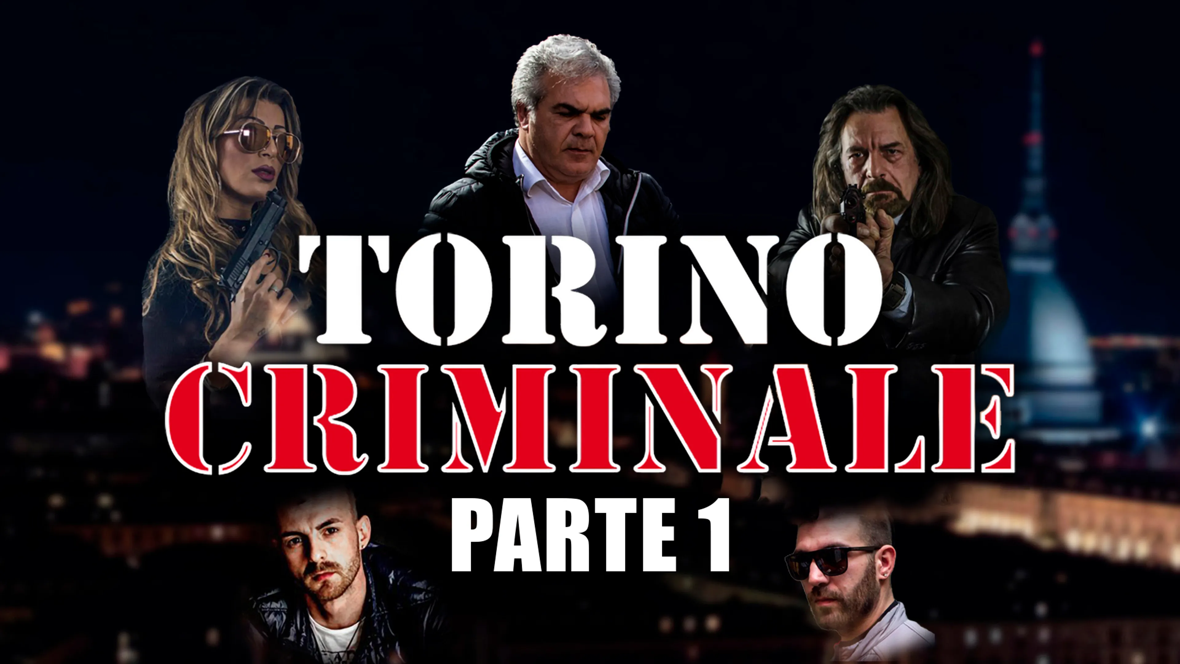 Torino Criminale Parte 1 poster